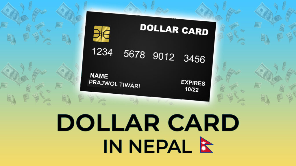 Dollar Card in Nepal