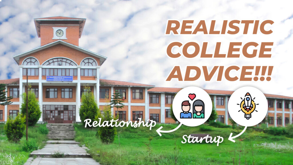 realistic college advice for nepali students