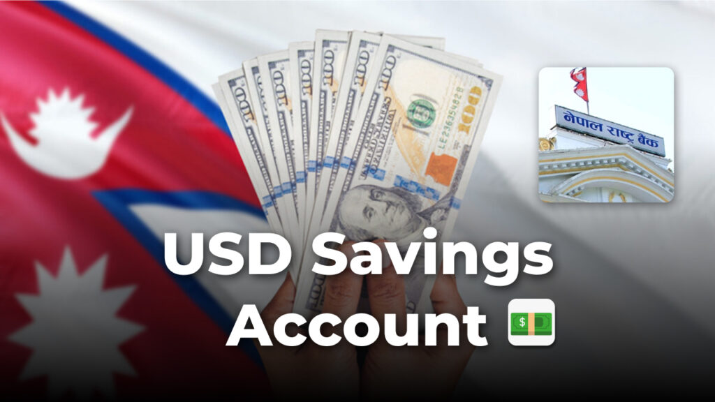 USD Savings Account in Nepal Dollar Account Dollar Card